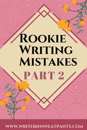 rookie writing mistakes part 2.jpg